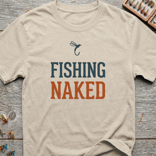 Fishing Naked Dry Fly - Natural t-shirt