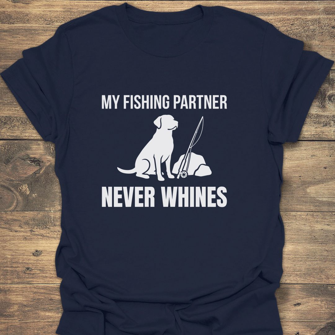 My Fishing Partner Never Whines - Navy t-shirt