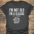 Not Old A Classic Fly - Dark Heather t-shirt