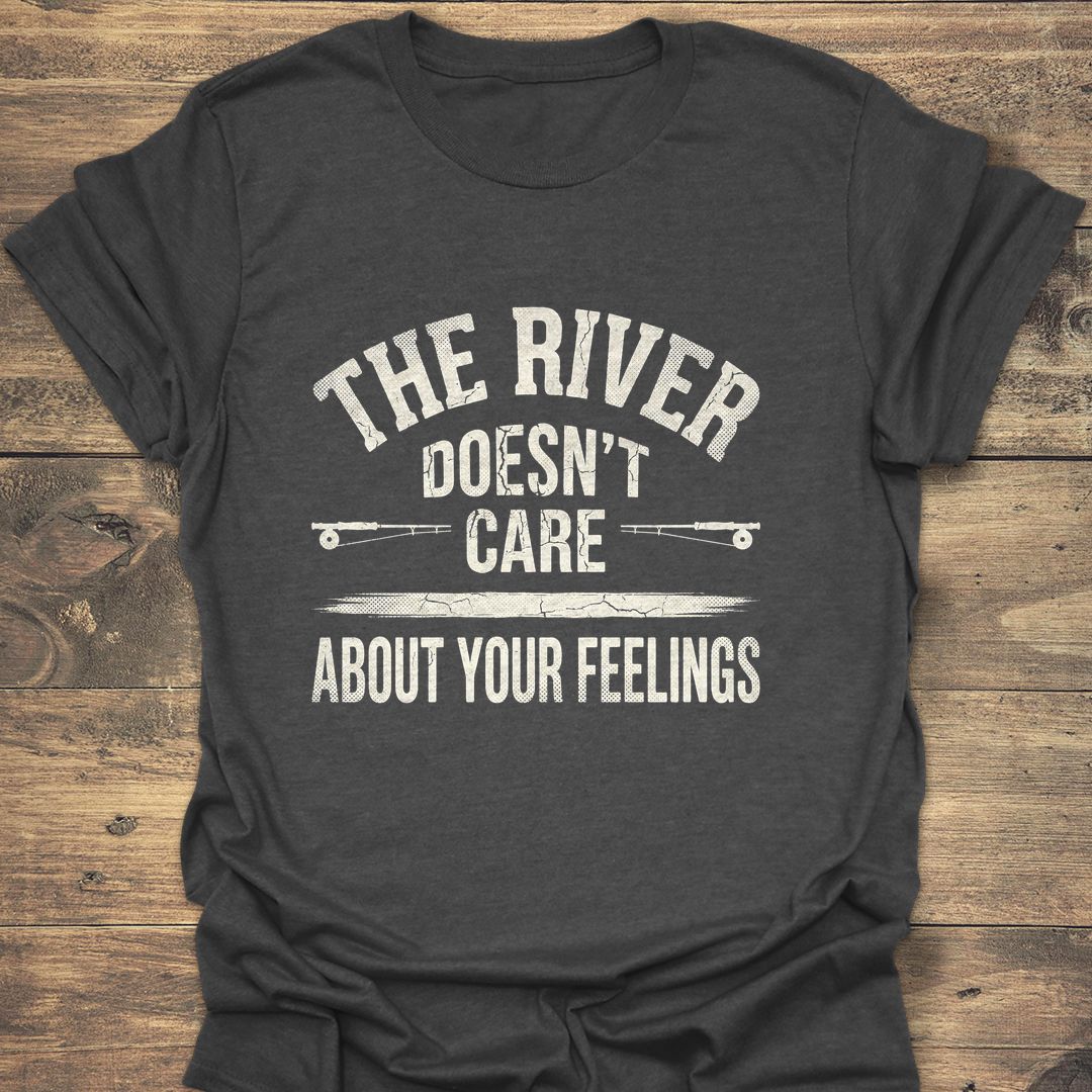 The River Doesn't Care - Dark Heather t-shirt