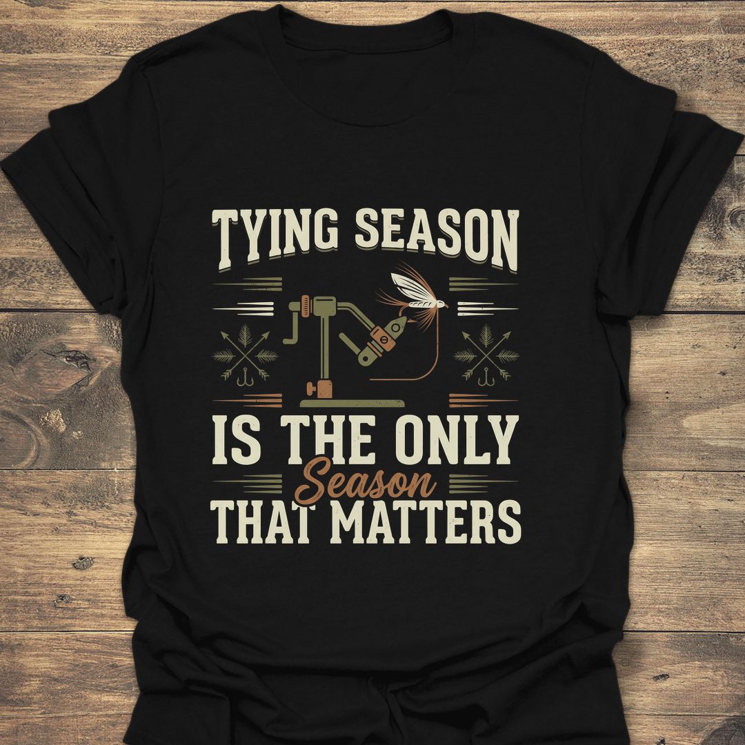Tying Season Is The Only - Black t-shirt