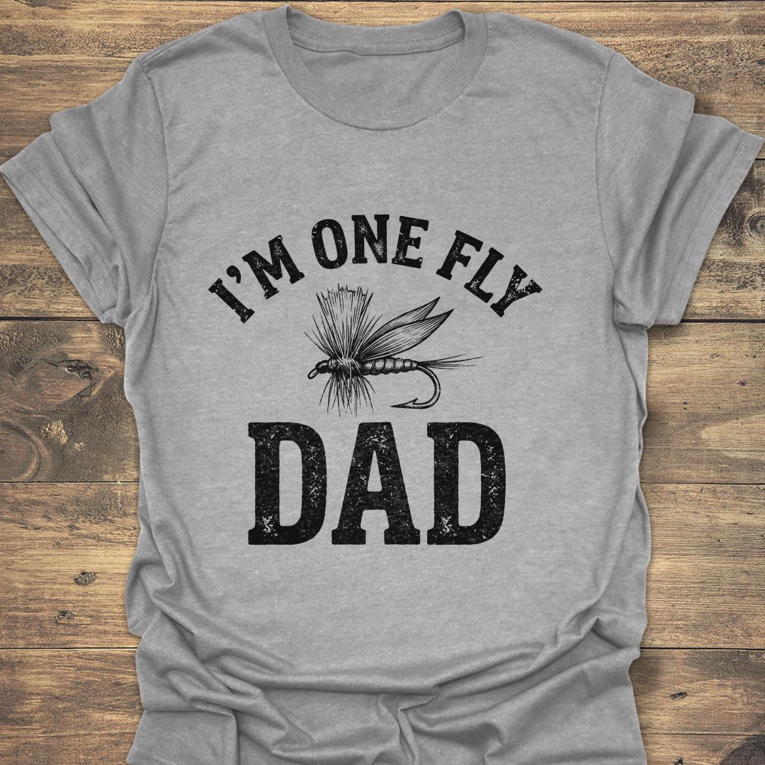 I'm One Fly Dad - Sport Grey t-shirt
