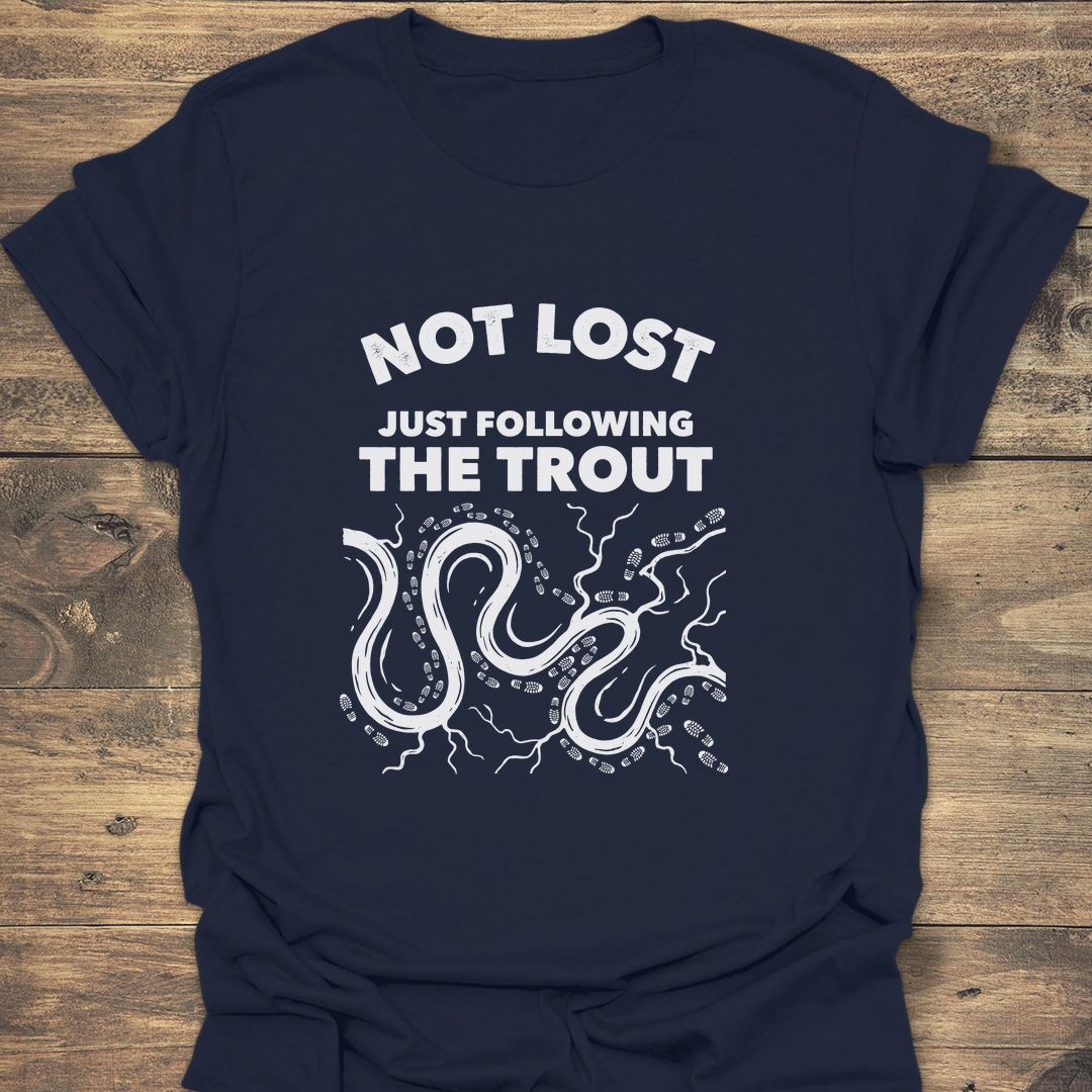 Not Lost Just Following Trout - Navy t-shirt