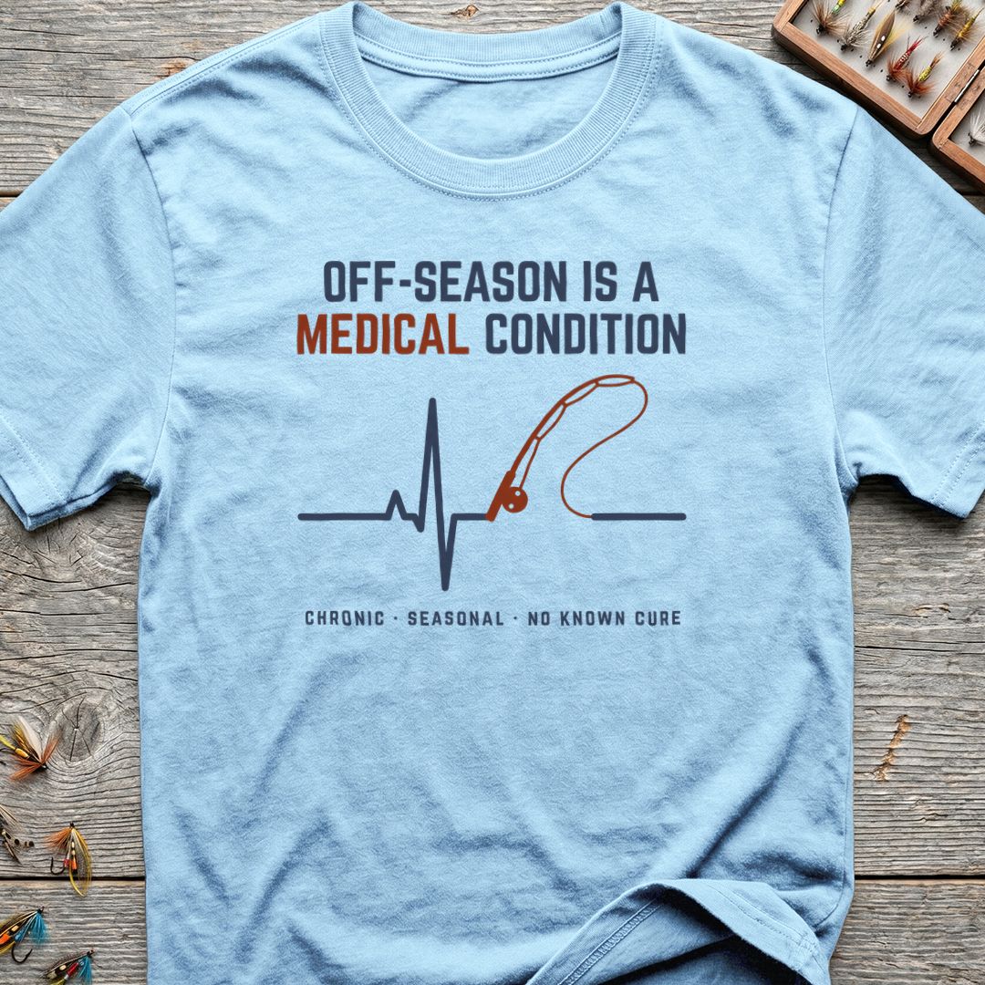 Off-Season Is A Medical Condition - Light Blue t-shirt