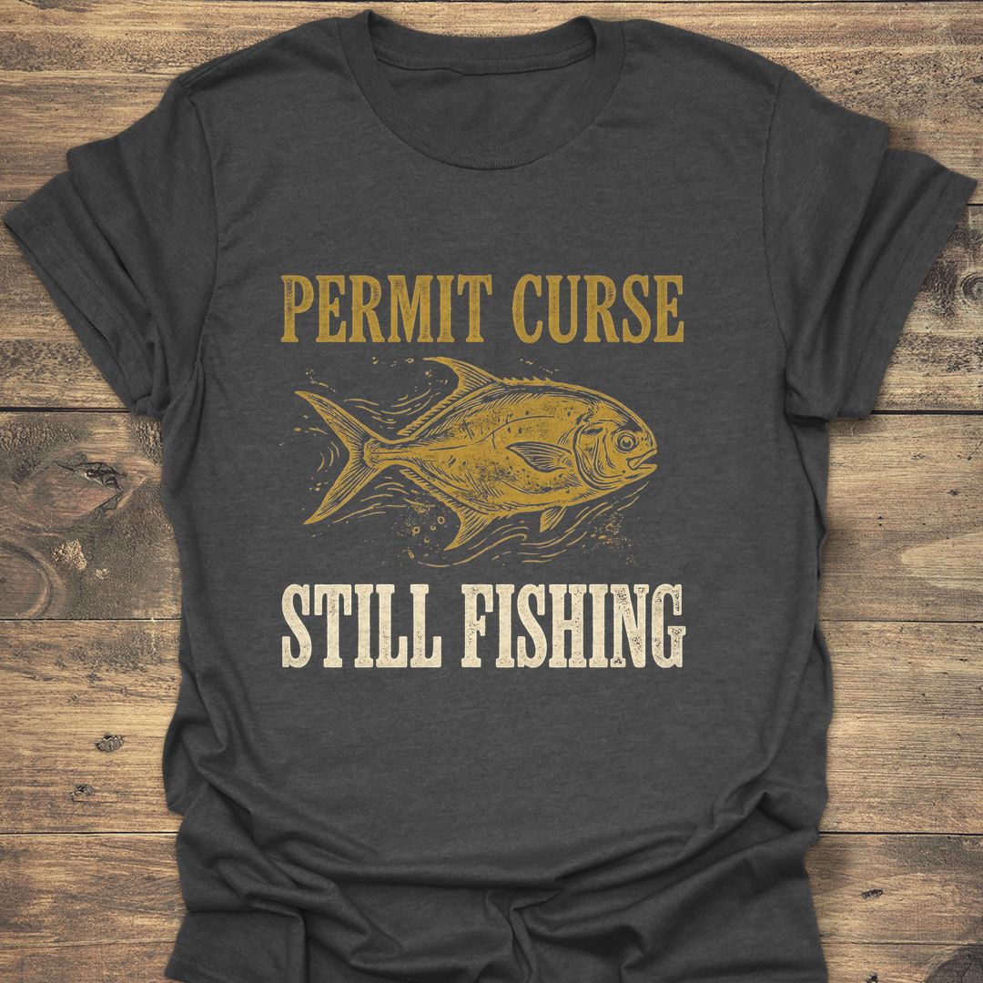 Permit Curse Still Fishing - Dark Heather t-shirt