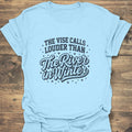 Vise Calls Louder Than Winter - Light Blue t-shirt