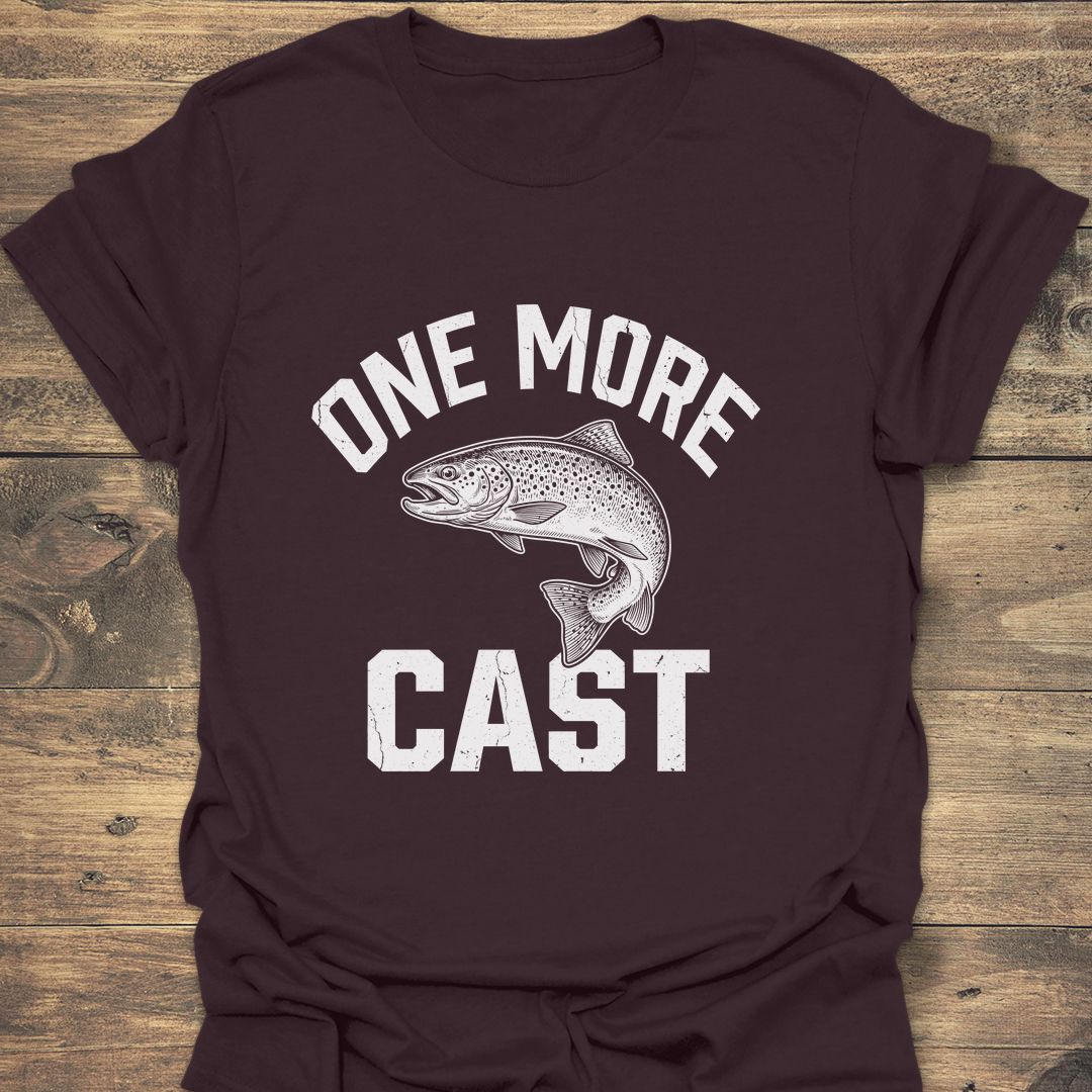 One More Cast Trout - Dark Chocolate t-shirt