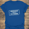 Obsessed With Fly Fishing - Royal t-shirt