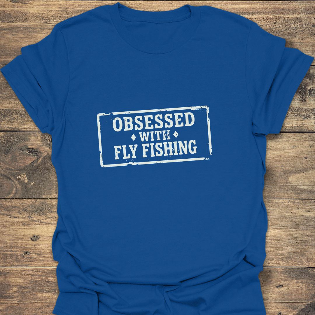 Obsessed With Fly Fishing - Royal t-shirt