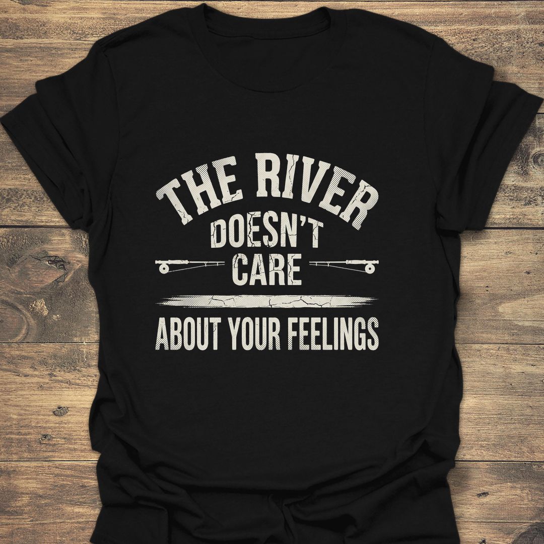 The River Doesn't Care - Black t-shirt