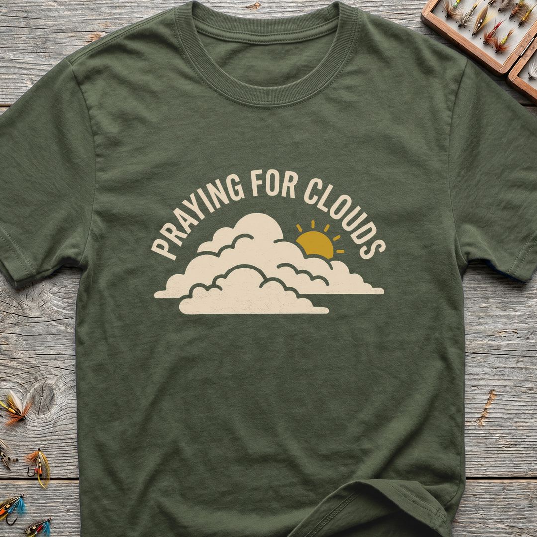 Praying For Clouds - Military Green t-shirt