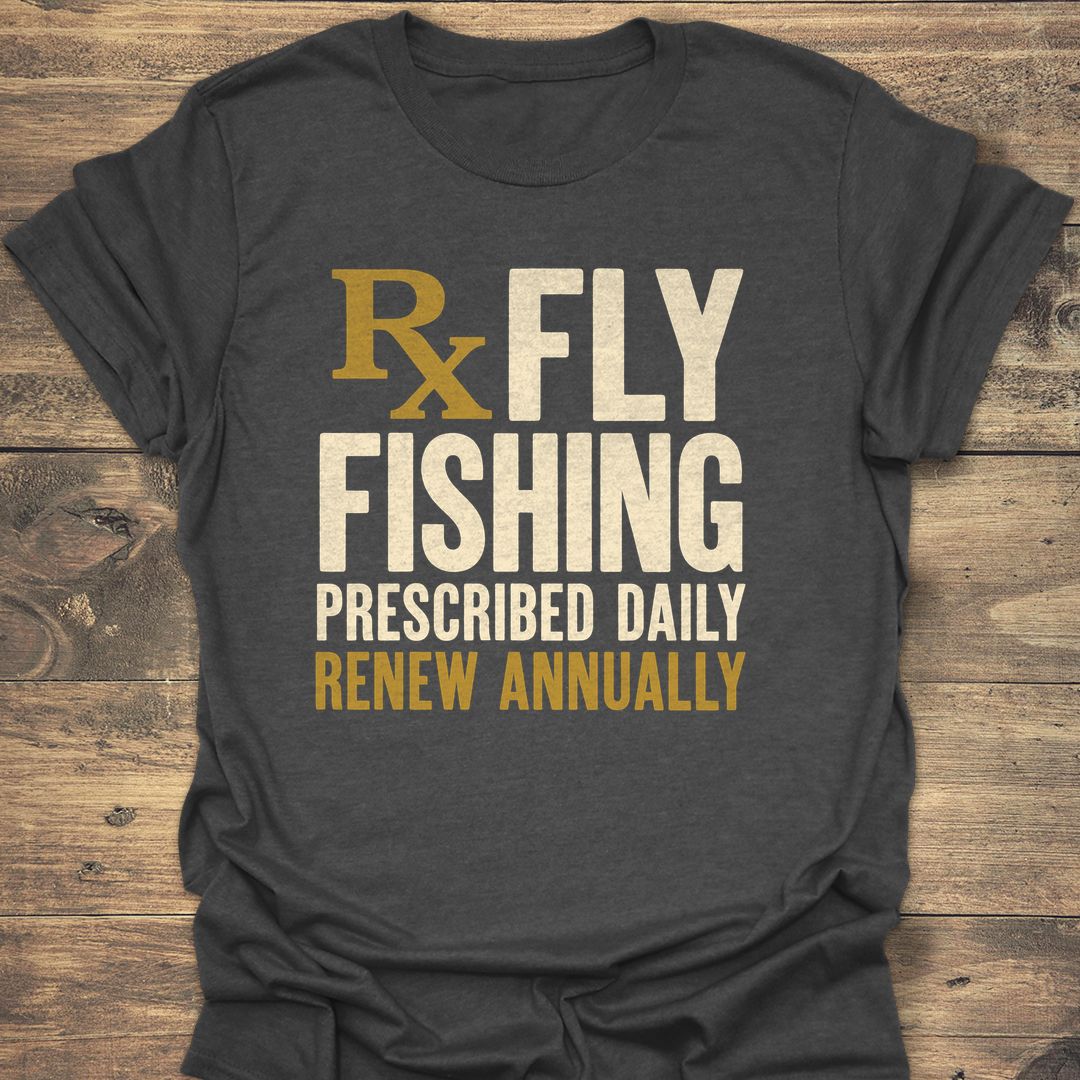 Rx Fly Fishing Prescribed Daily - Dark Heather t-shirt