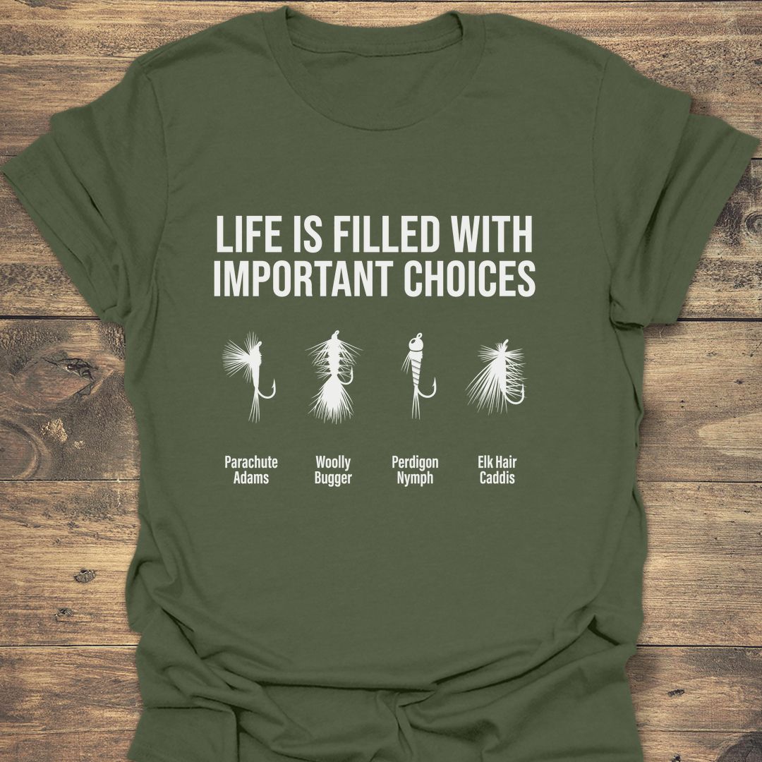 Important Choices Fly Chart - Military Green t-shirt