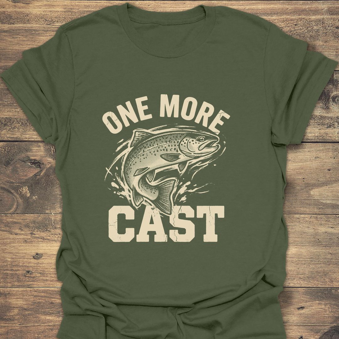 One More Cast Trout - Military Green t-shirt