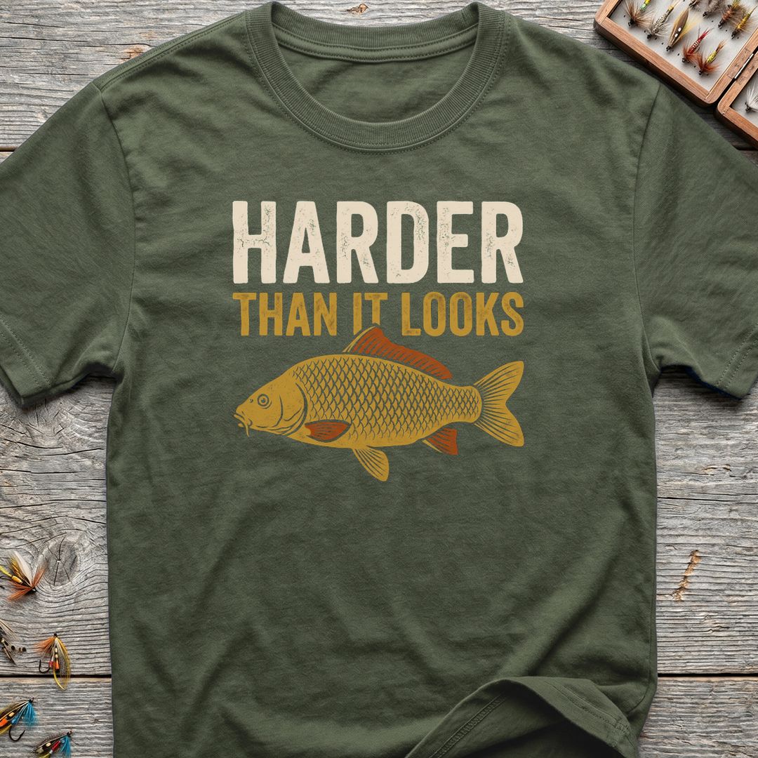 Carp Harder Than It Looks - Military Green t-shirt