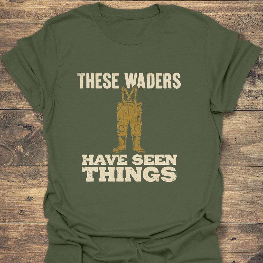 These Waders Have Seen Things - Military Green t-shirt