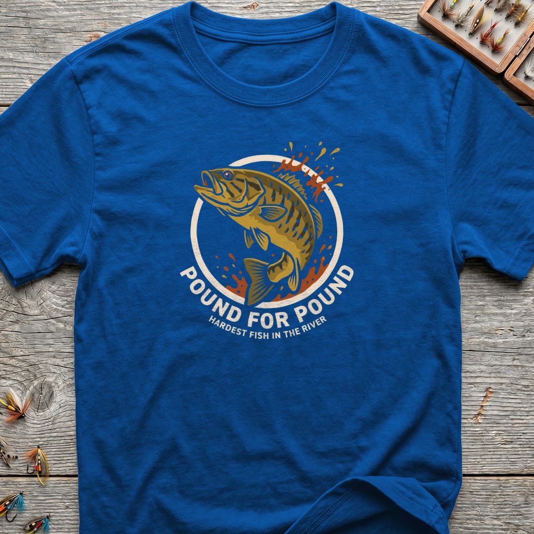 Pound For Pound Smallmouth Bass - Royal t-shirt