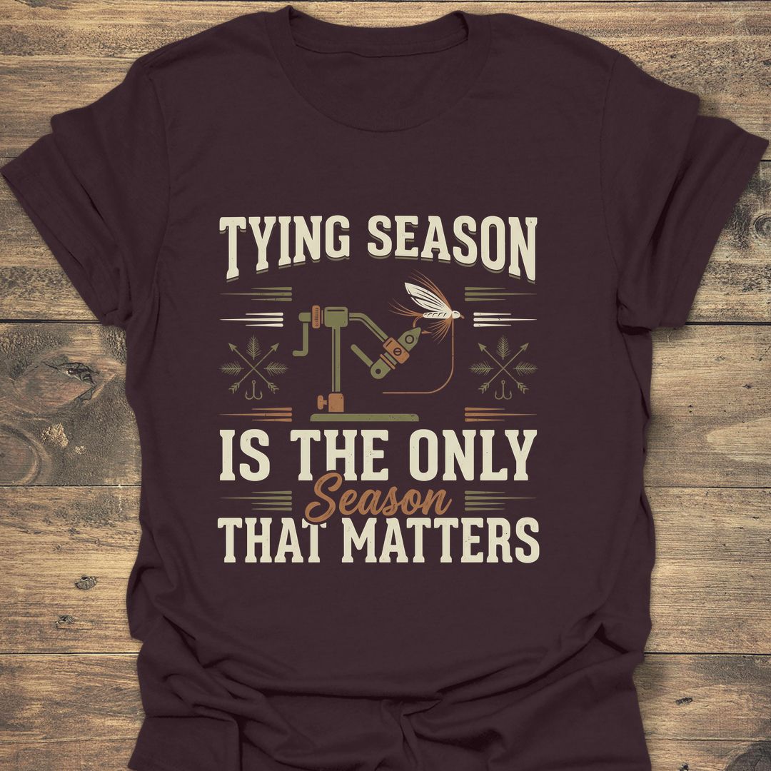 Tying Season Is The Only - Dark Chocolate t-shirt