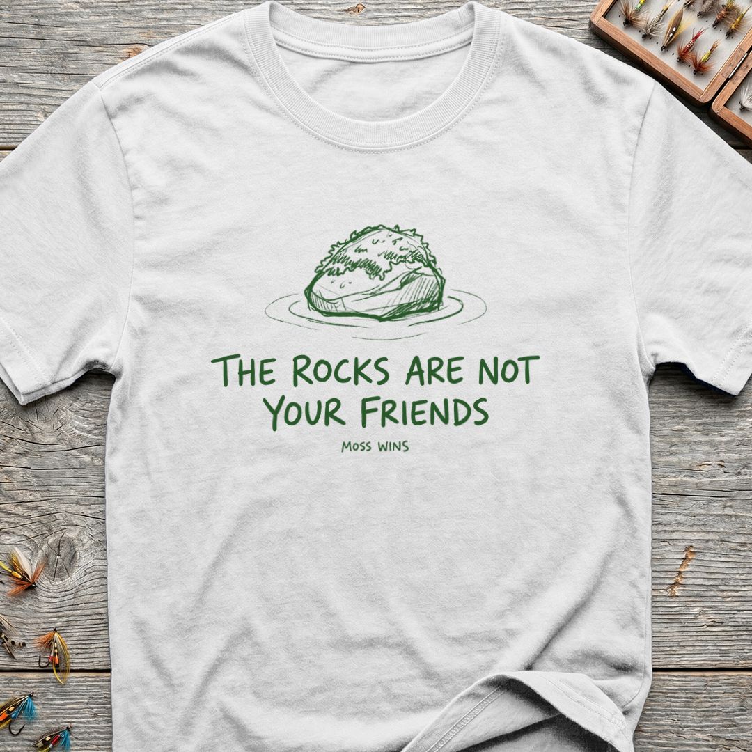 The Rocks Are Not Your - White t-shirt