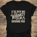 River Of Whiskey - Black t-shirt