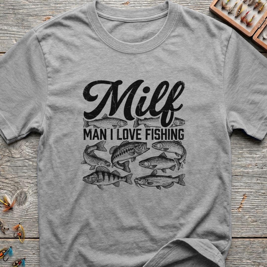 Milf Man I Love Fishing - Sport Grey t-shirt