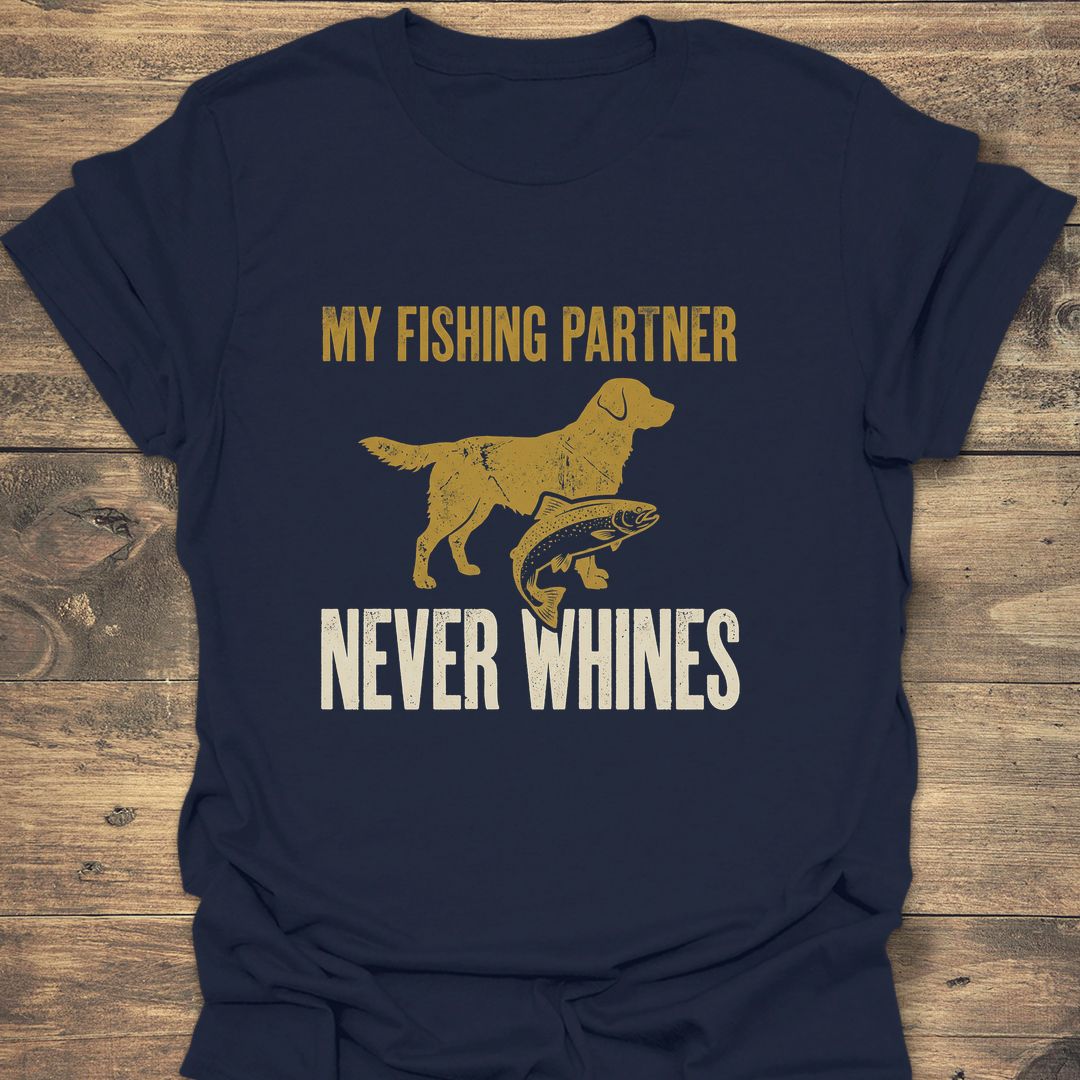 My Fishing Partner Never Whines - Navy t-shirt