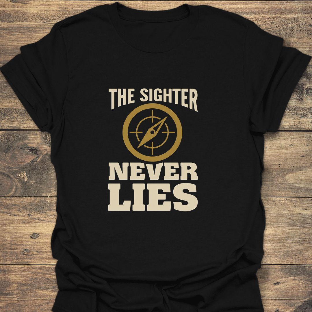The Sighter Never Lies - Black t-shirt