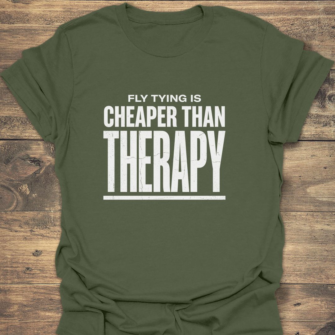 Fly Tying Is Cheaper Than - Military Green t-shirt