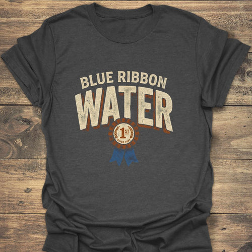 Blue Ribbon Water - Dark Heather t-shirt