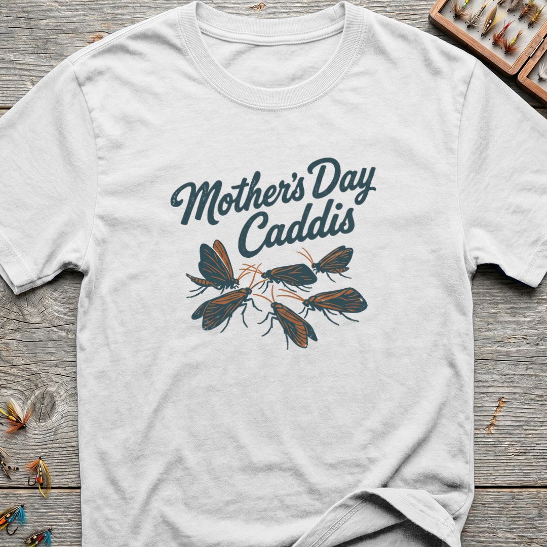 Mother's Day Caddis Hatch - White t-shirt