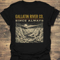 Gallatin River Co Since Always - Black t-shirt