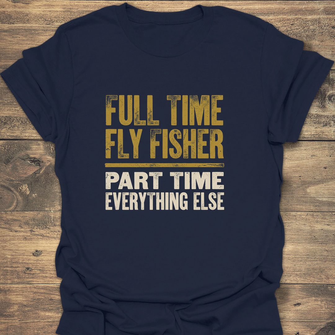 Full Time Fly Fisher - Navy t-shirt