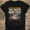 Find Me Where Water Runs - Black t-shirt