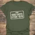 1000 Casts 0 Fish 10/10 - Military Green t-shirt